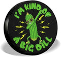 GENANY Funny Pickle Quote Thick PVC Leather Spare Tire Cover Size 15 by GENANY