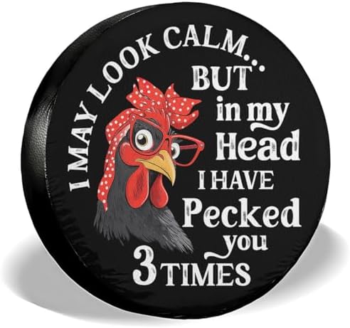 GENANY Funny Chicken Quote Thick PVC Leather Spare Tire Cover Size 16 by GENANY