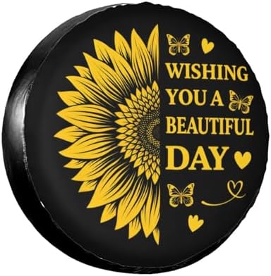 Spare Tire Cover，Sunflower Have The Day You Deserve Camper Spare Tire Cover by Unknown