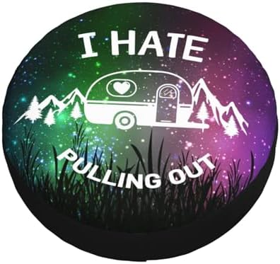 I Hate Pulling Out Spare Tire Cover Weatherproof Universal Wheel Protectors - Image 3