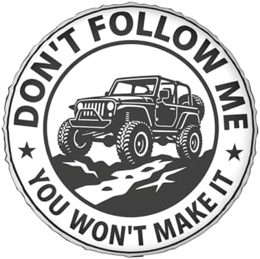 Don't Follow Me Spare Tire Cover SUV Trailer Truck RV 15 Inch - Image 2