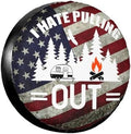 I Hate Pulling Out Spare Tire Cover Wheel Protectors Waterproof Wheel Covers by Unknown