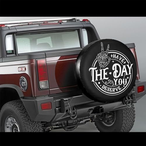 PVC Leather Spare Tire Covers for Trailers, Funny Have The Day You Deserve - Image 3