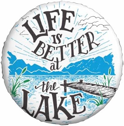 Lake House Sign Spare Tire Cover Life is Better at The Lake Polyester Universal - Image 2