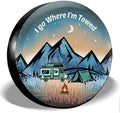 I Go Where I'm Towed Spare Tire Cover Weatherproof Wheel Protectors Universal by Gwomo
